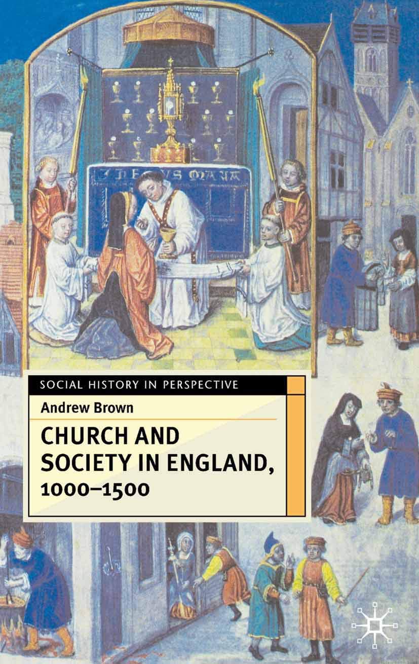 Church and Society in England, 1000-1500 Philosophy