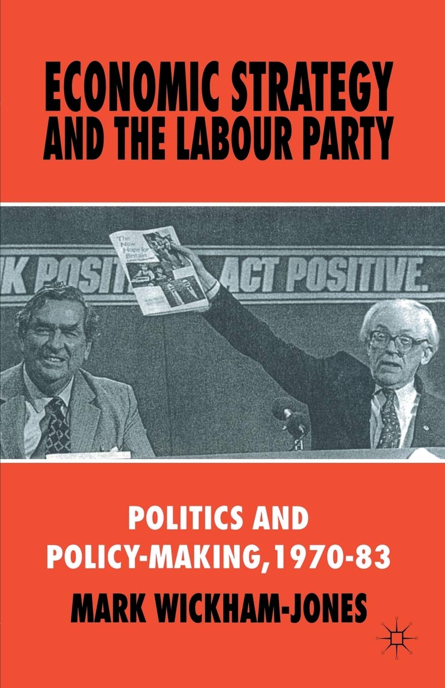 Economic Strategy and the Labour Party Law
