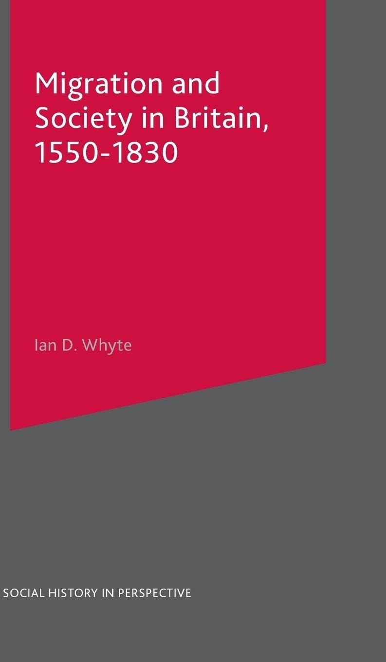 Migration and Society in Britain, 1550-1830 Books