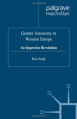 Gender Autonomy in Western Europe: An Imprecise Revolution book