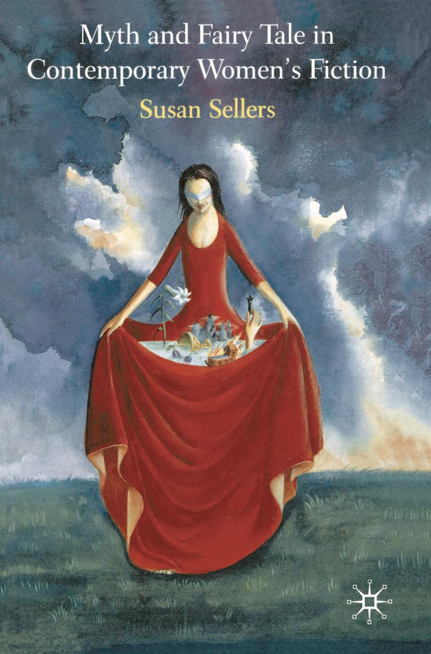 Myth and Fairy Tale in Contemporary Women's Fiction Social Sciences