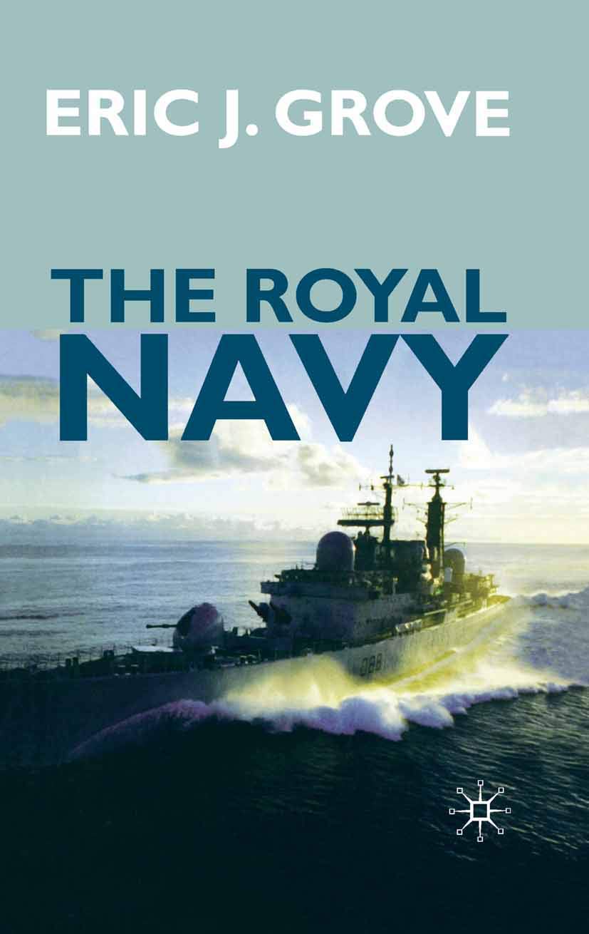 The Royal Navy Since 1815: A New Short History (British History in Perspective) Social Sciences
