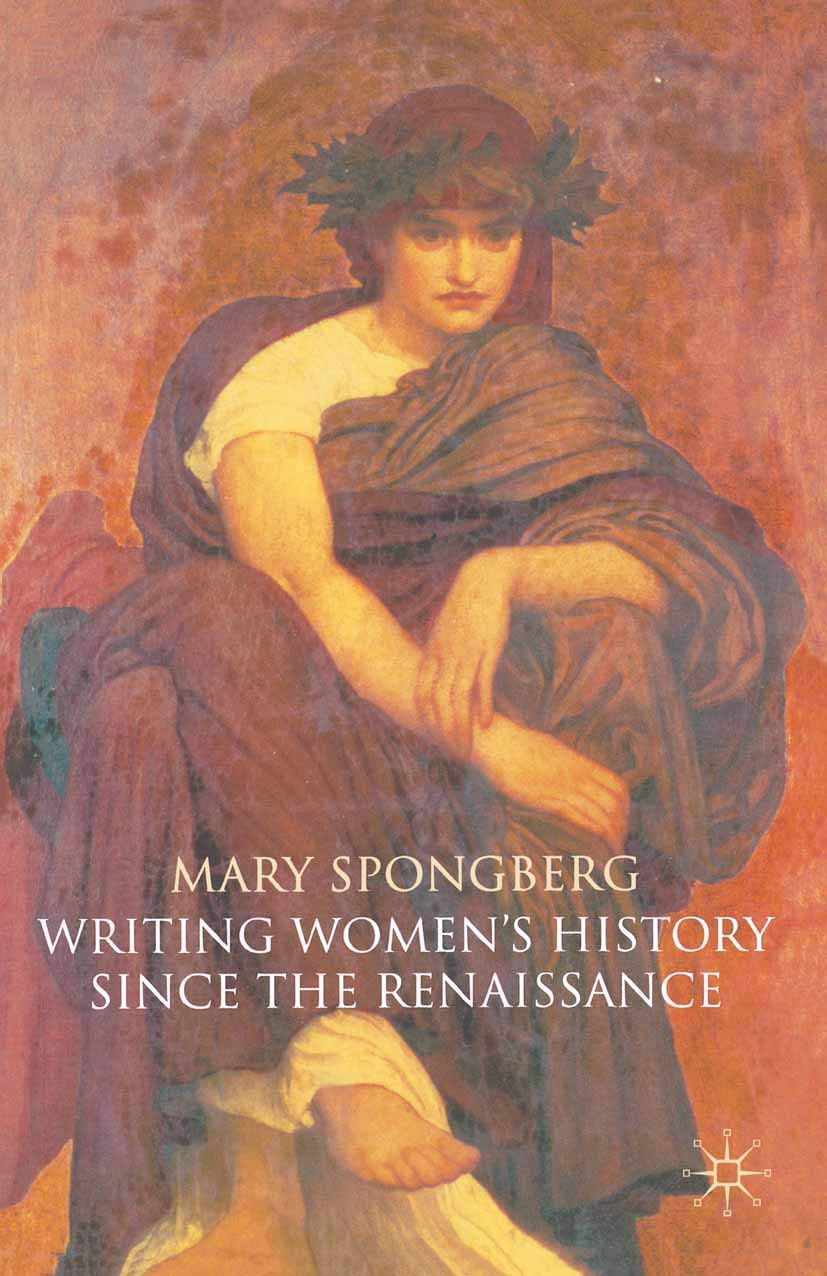 Writing Women's History Since the Renaissance Books