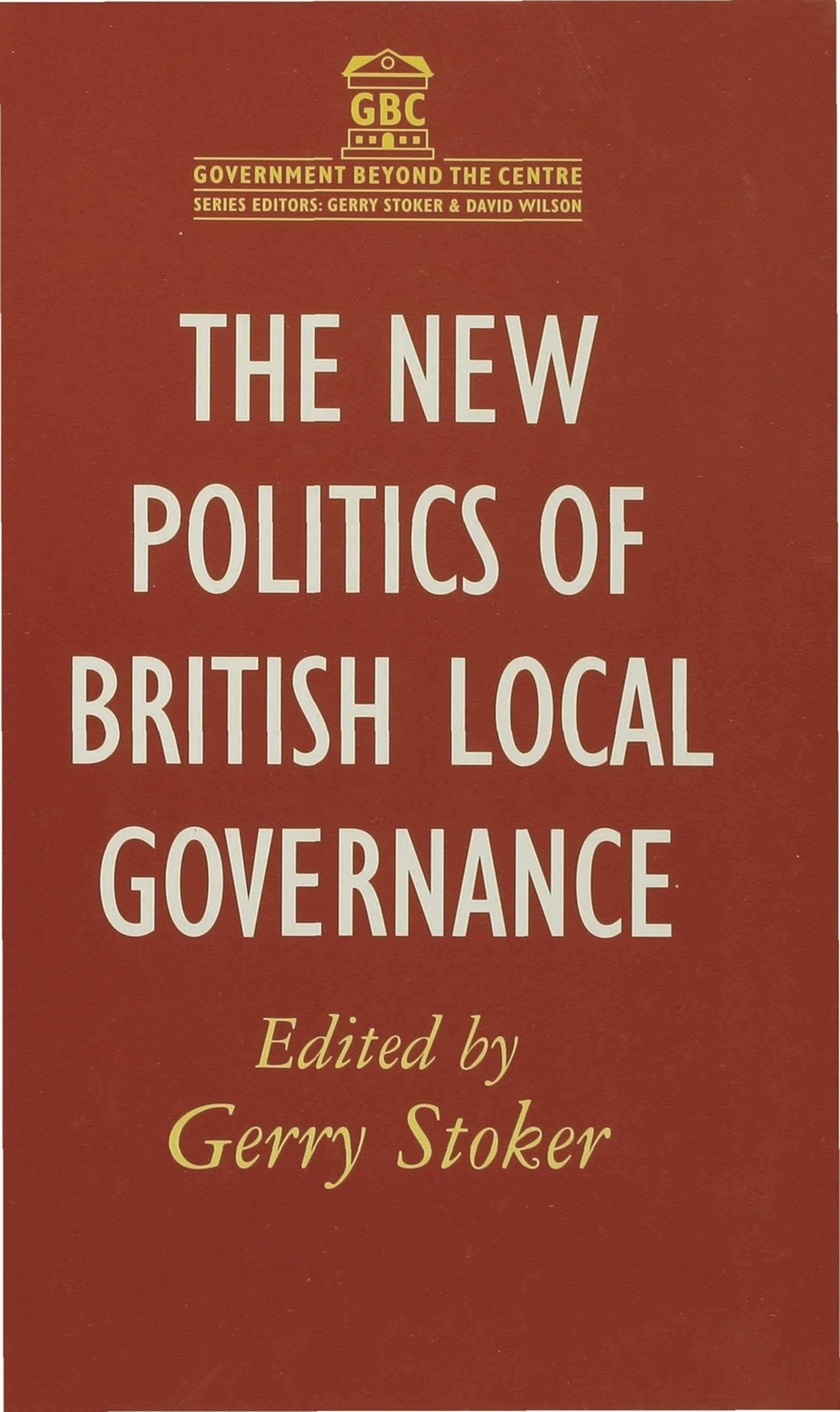 The New Politics of British Local Governance Law