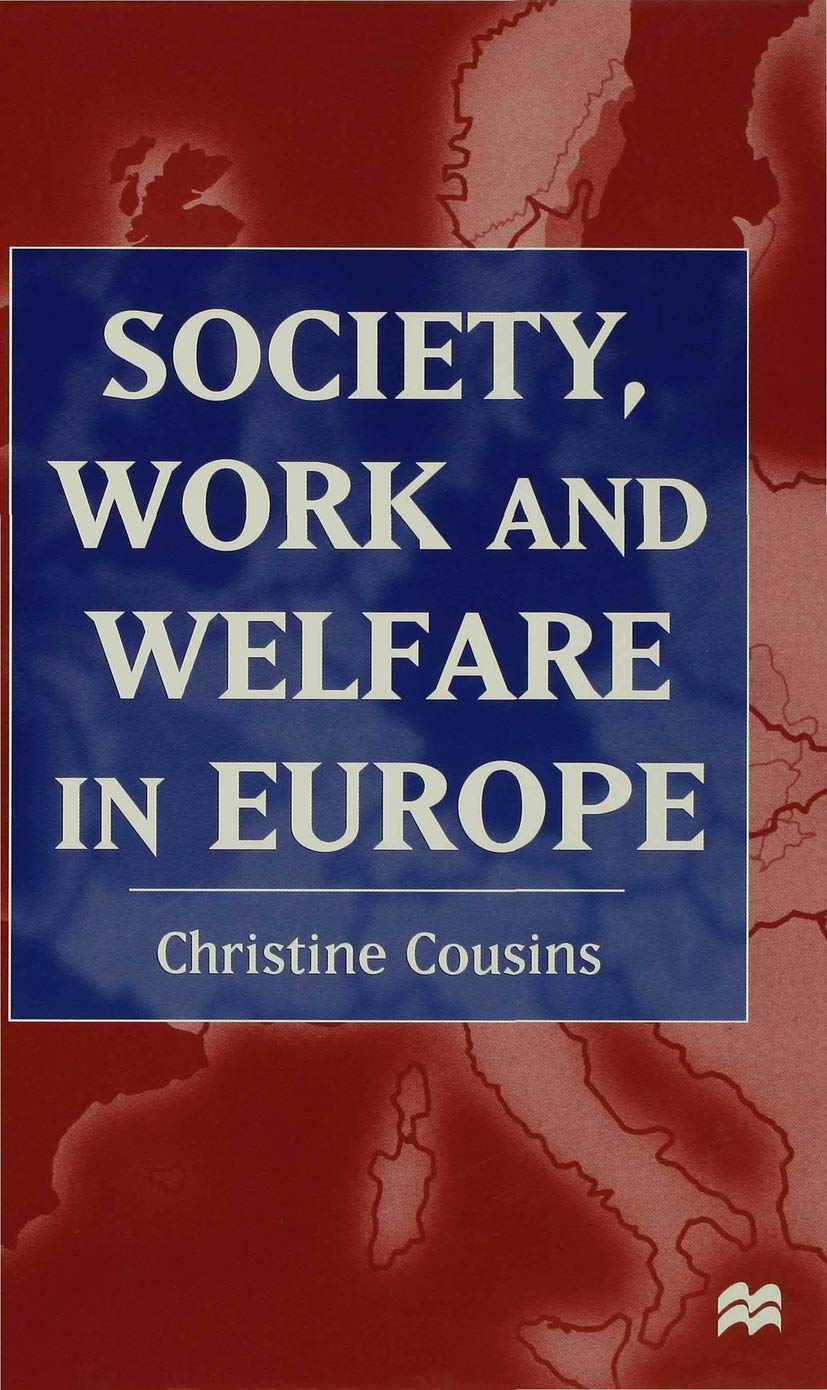Society, Work and Welfare in Europe Law