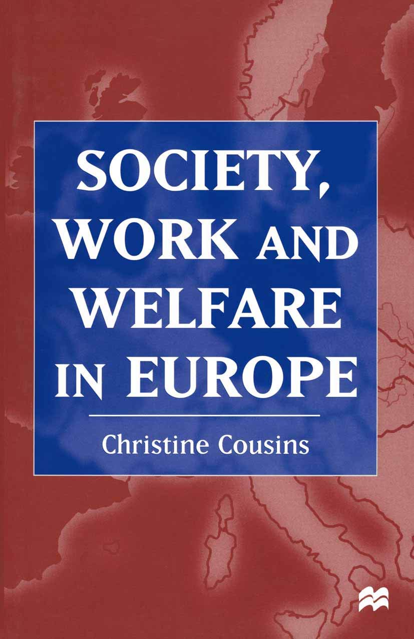 Society, Work and Welfare in Europe Law