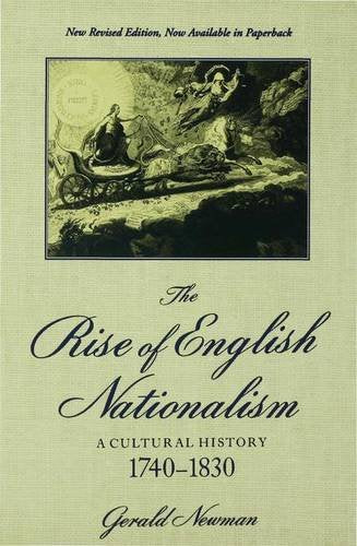 The Rise of English Nationalism: A Cultural History, 1740-1830 General education