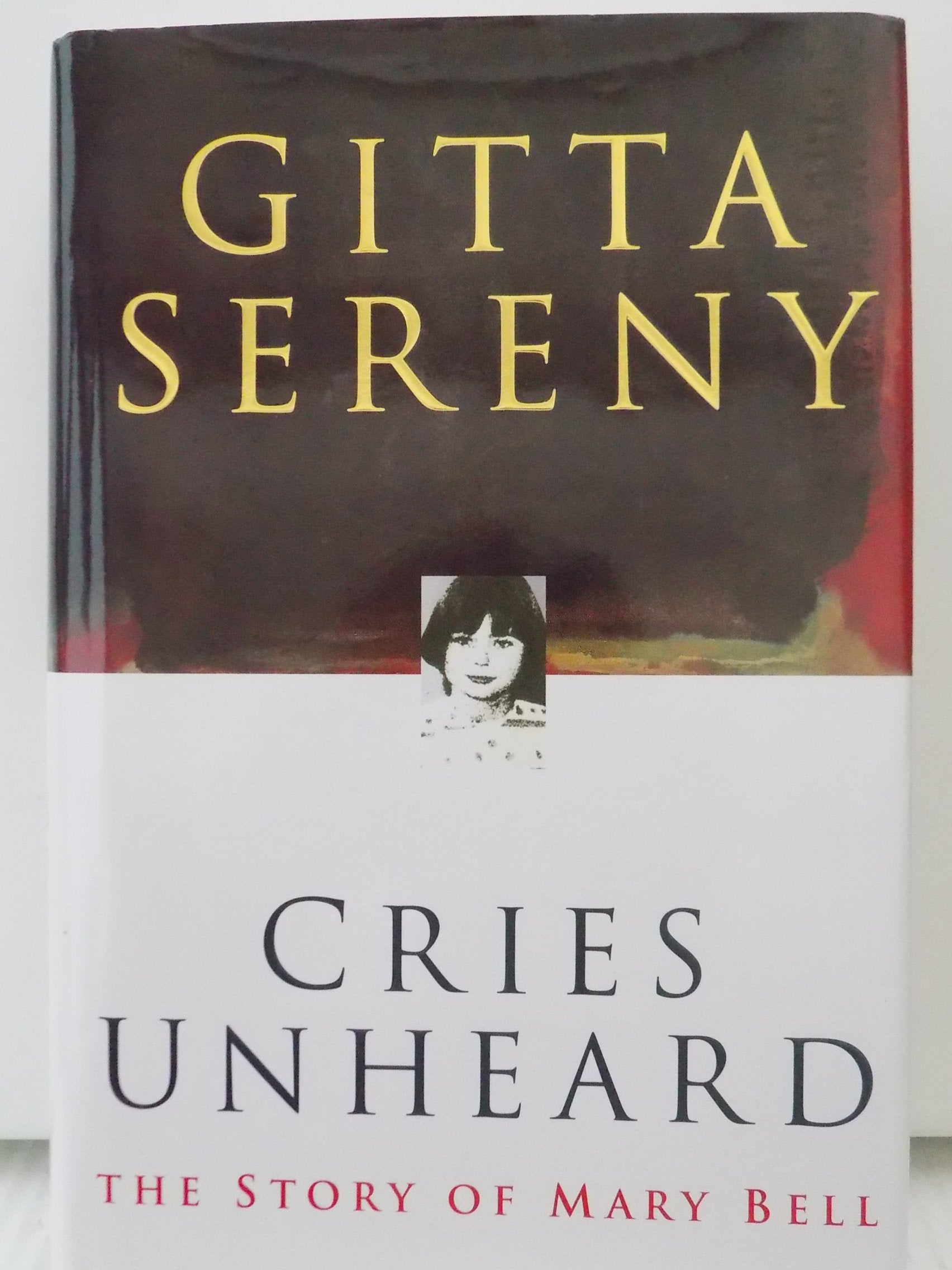 Cries Unheard: The Story of Mary Bell Politics & Society