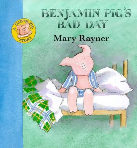 Benjamin Pig's Bad Day (A Garth Pig story) Novels & Short Stories