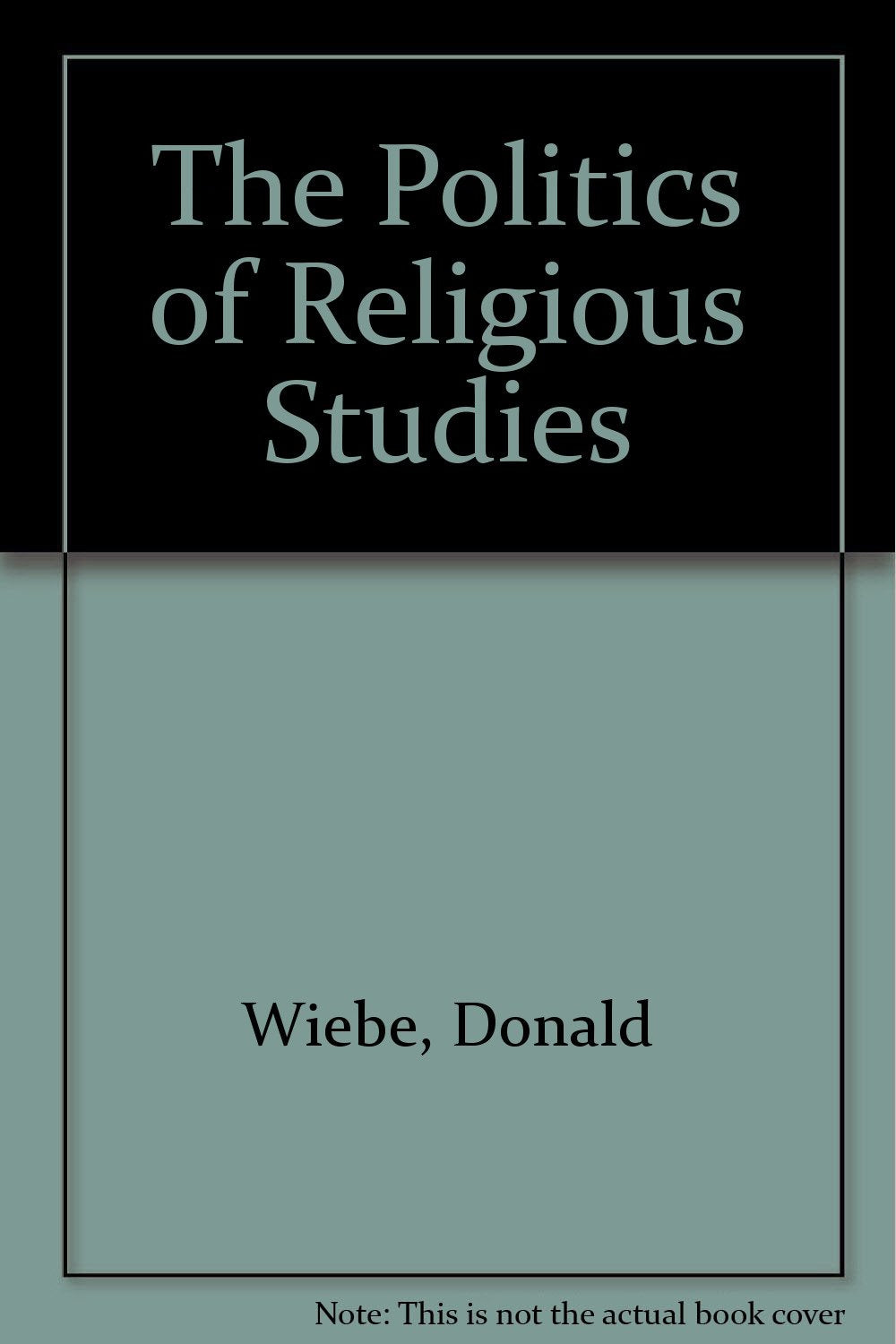 The Politics of Religious Studies Philosophy