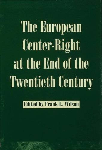 The European Center-right at the End of the Twentieth Century Social Sciences