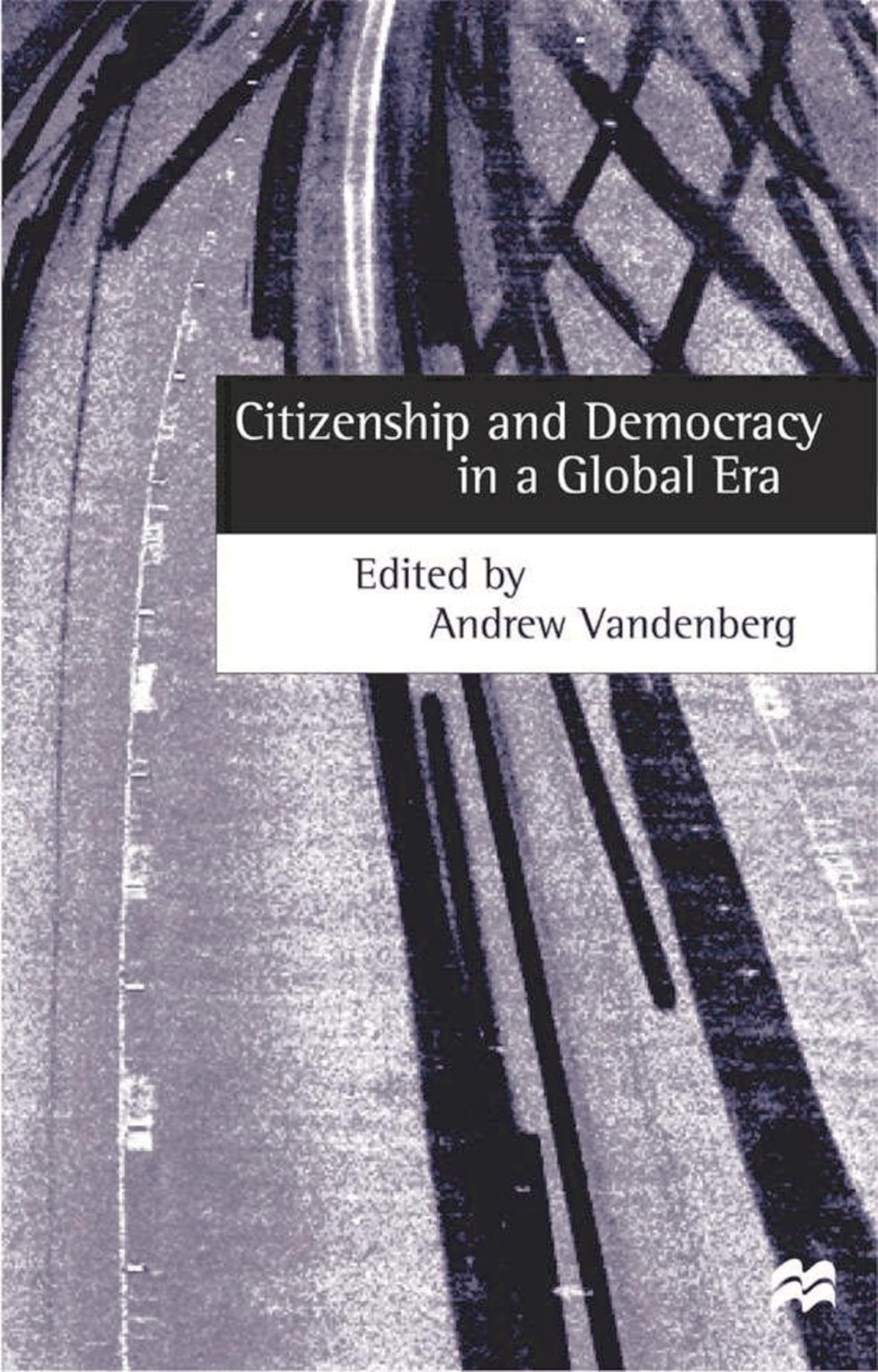 Citizenship and Democracy in a Global Era Law