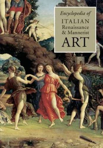 The Encyclopedia of Italian Renaissance and Mannerist Art Film, Art & Culture
