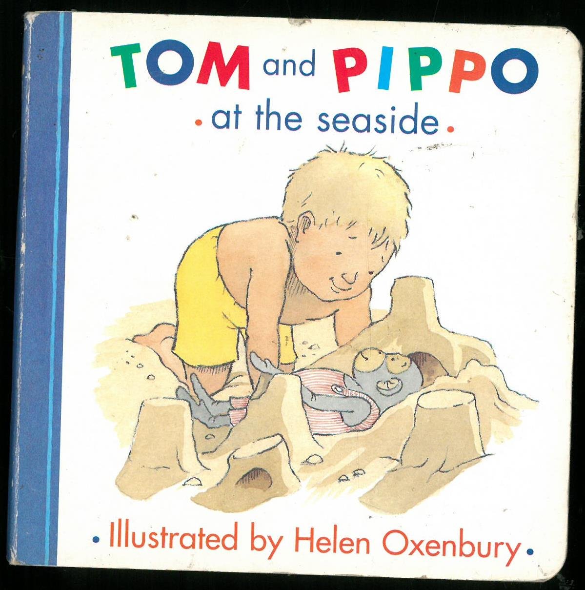Tom and Pippo at the Seaside (Tom & Pippo) Parents & Children