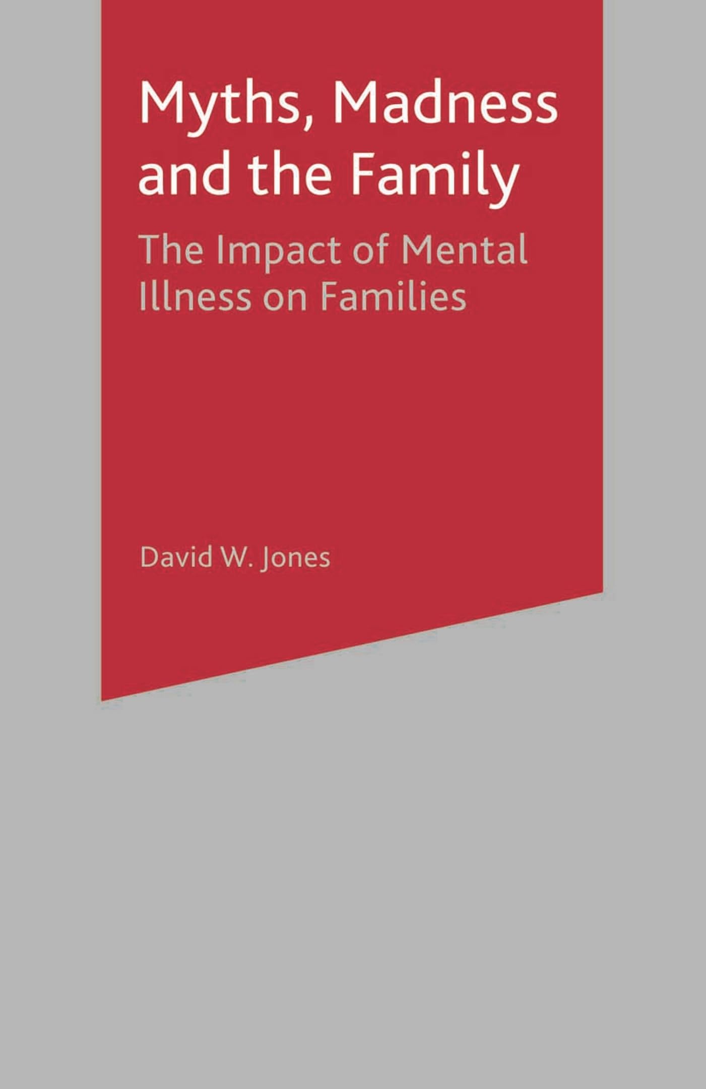 Myths, Madness and the Family Medicine