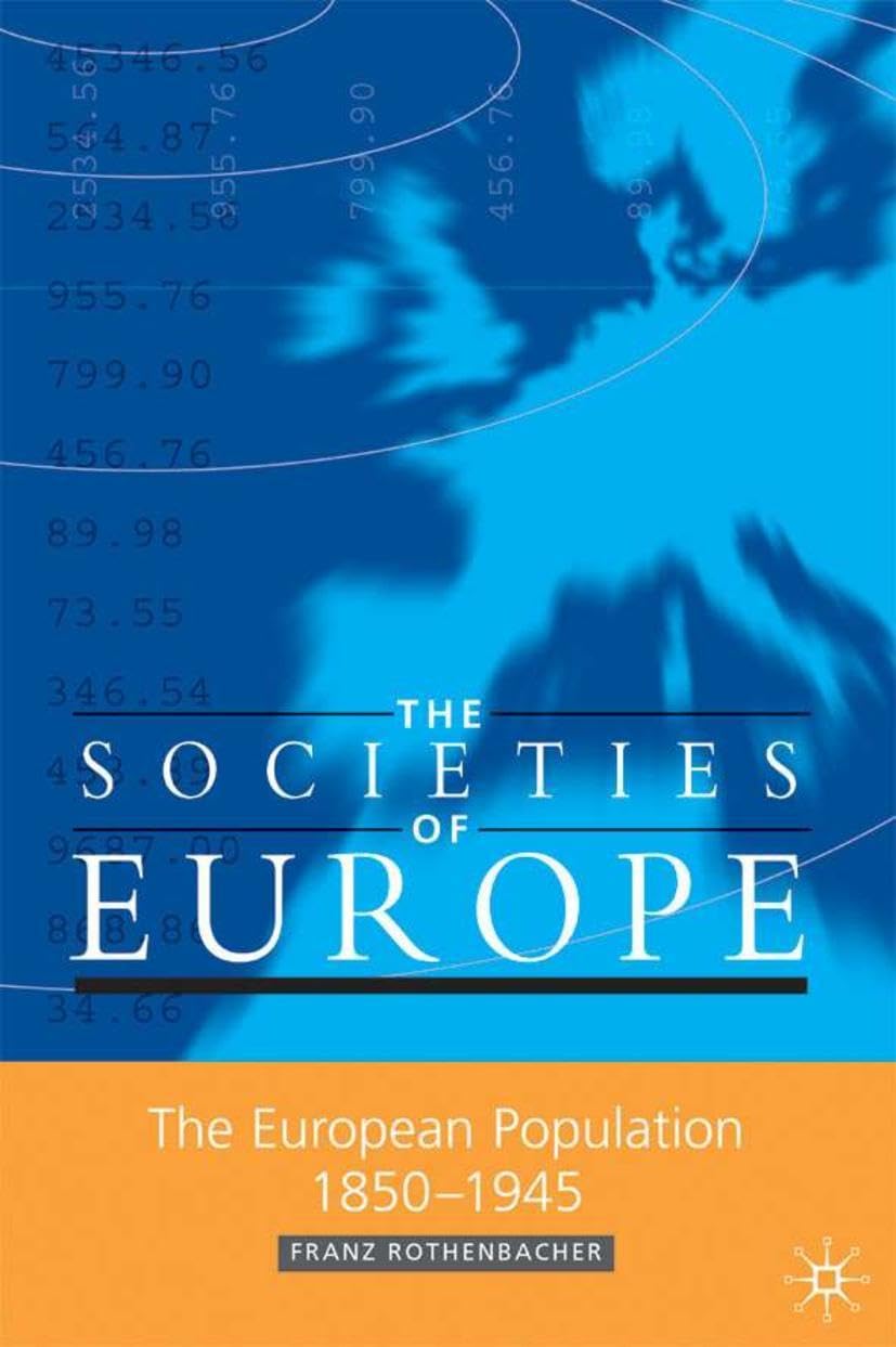 The European Population, 1850-1945 Law