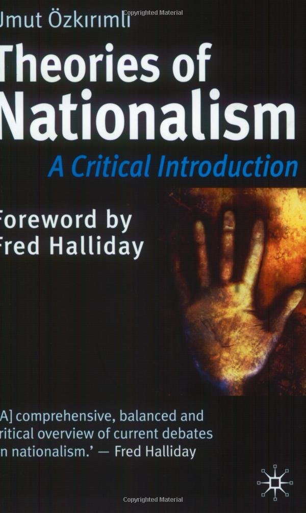 Theories of Nationalism: A Critical Introduction book