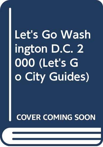 Let's Go Washington D.C. (Let's Go City Guides) Leisure, Home & Garden