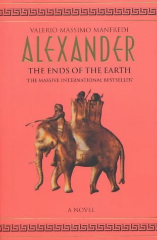 The Ends of the Earth: The Ends of the Earth (Alexander) Historical Fiction