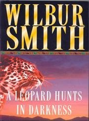 The Leopard Hunts in Darkness (The Ballantyne Novels) Contemporary literature