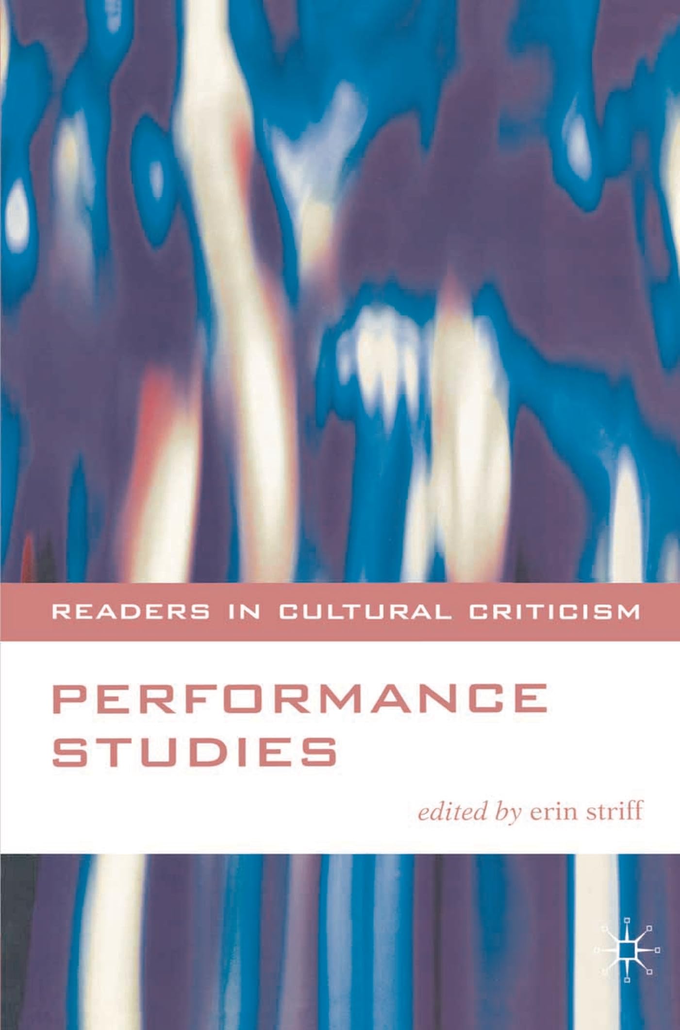 Performance Studies Film, Art & Culture