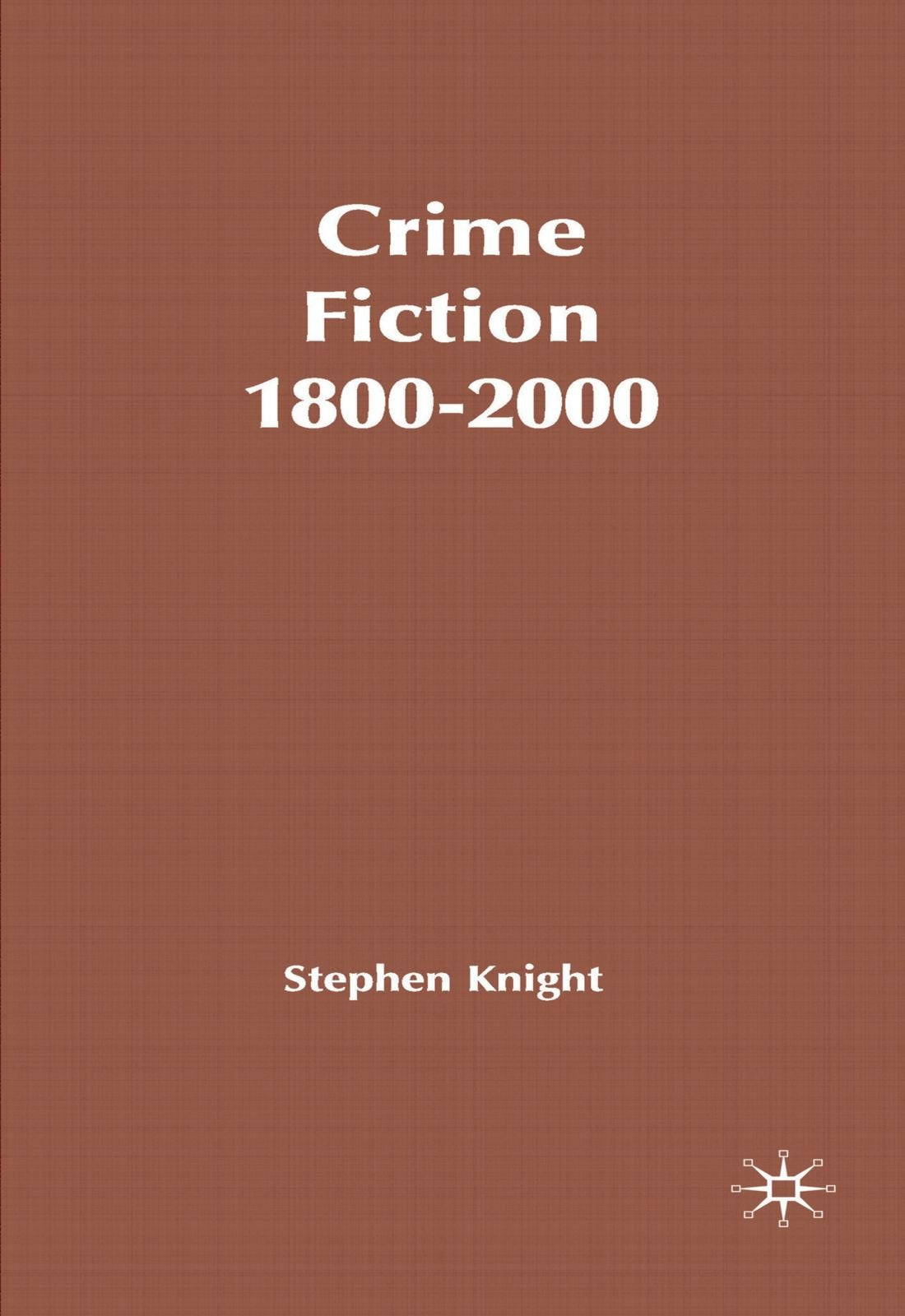 Crime Fiction, 1800-2000 Law