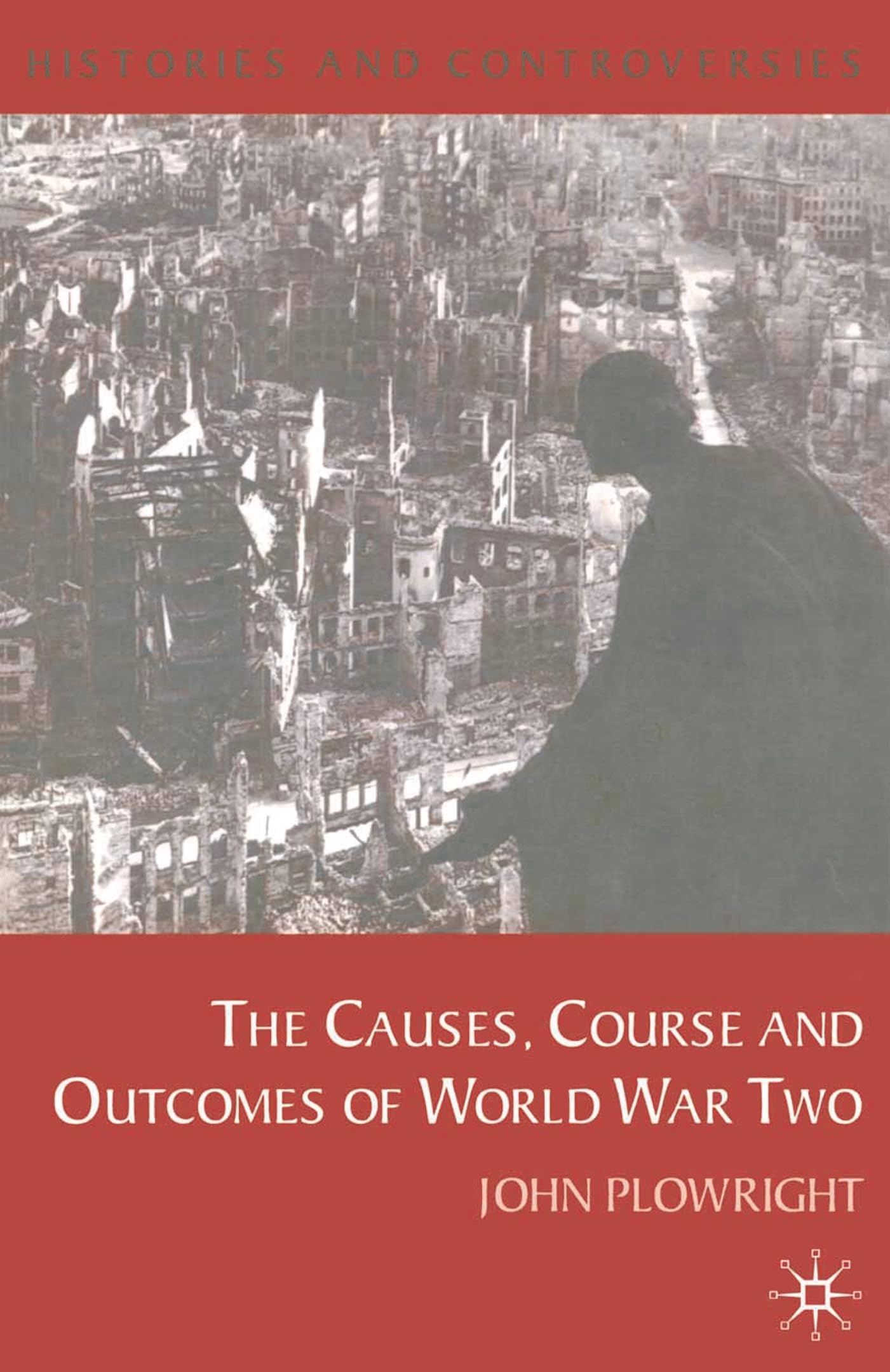 Product Image: Causes, Course and Outcomes of World War Two