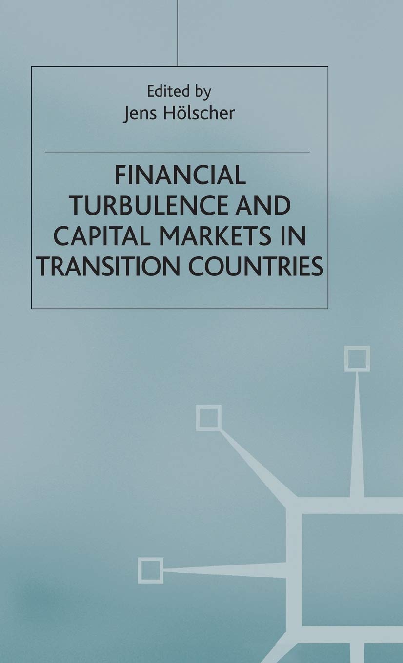 Financial Turbulence and Capital Markets in Transition Countries Law
