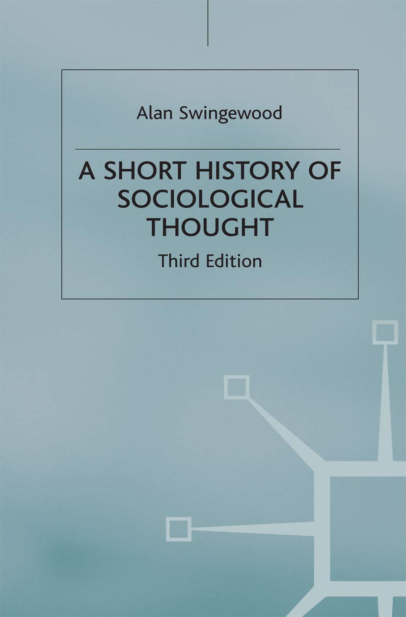 Short History of Sociological Thought Law