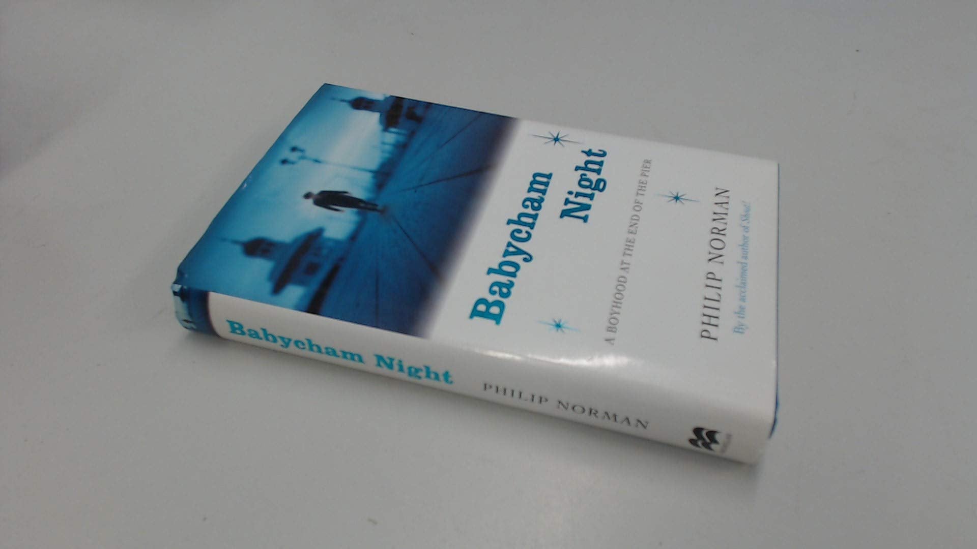 Babycham Night: A Boyhood At The End Of The Pier Memories