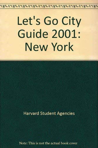 Let's Go City Guide 2001:New York Leisure, Home & Garden