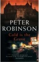 Cold is the Grave: The 11th novel in the number one bestselling Inspector Alan Banks crime series (The Inspector Banks series, 11) Contemporary literature
