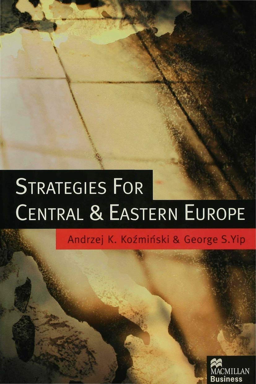 Strategies for Central and Eastern Europe (MacMillan Business) Law