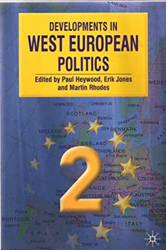 Developments in West European Politics Politics & History