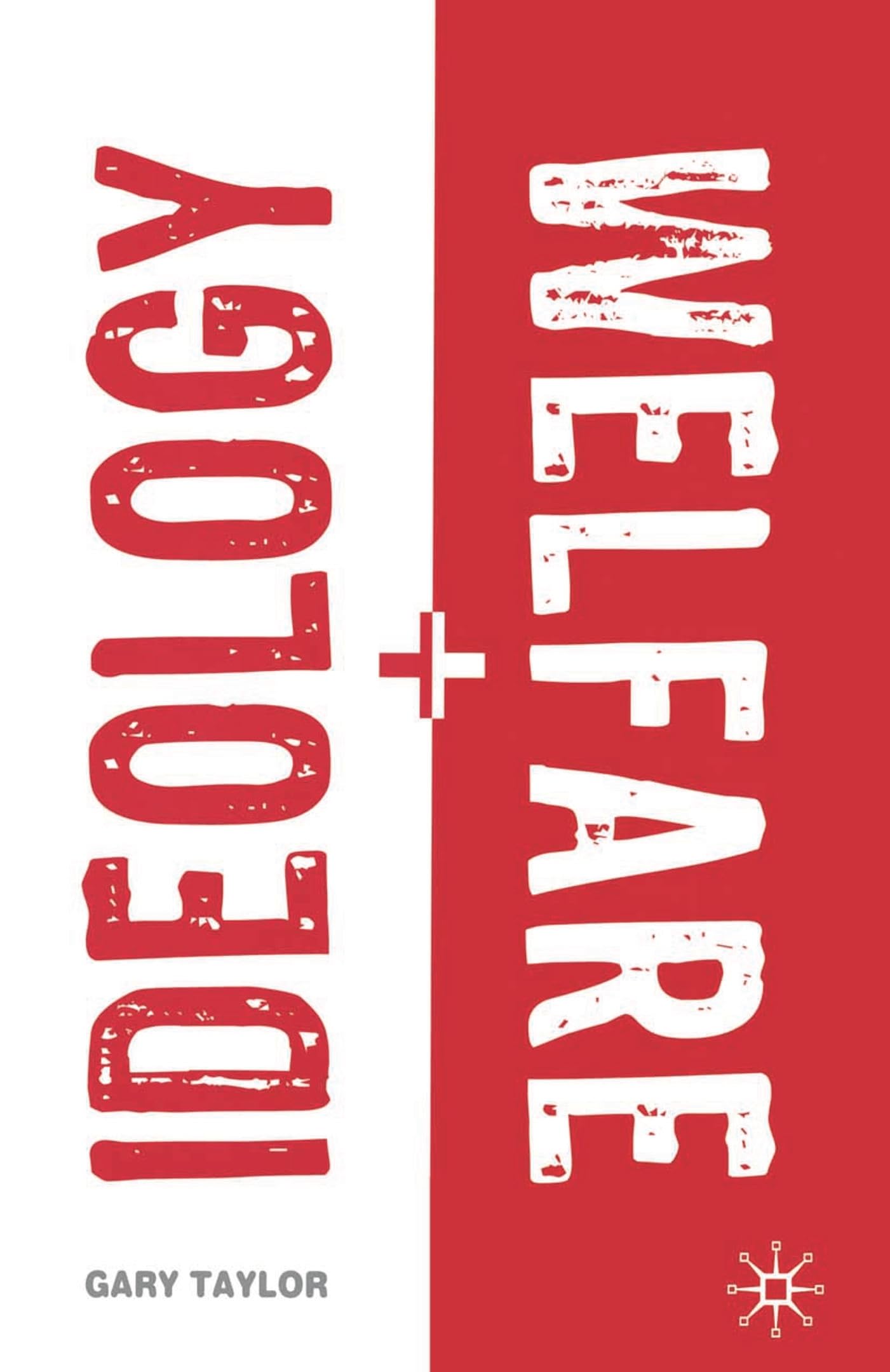 Product Image: Ideology and Welfare