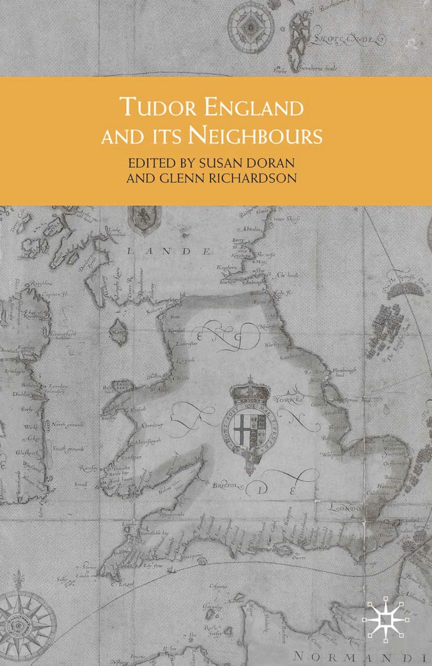 Tudor England and Its Neighbours Politics & History