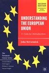 Understanding the European Union: A Concise Introduction (The European Union Series) Law