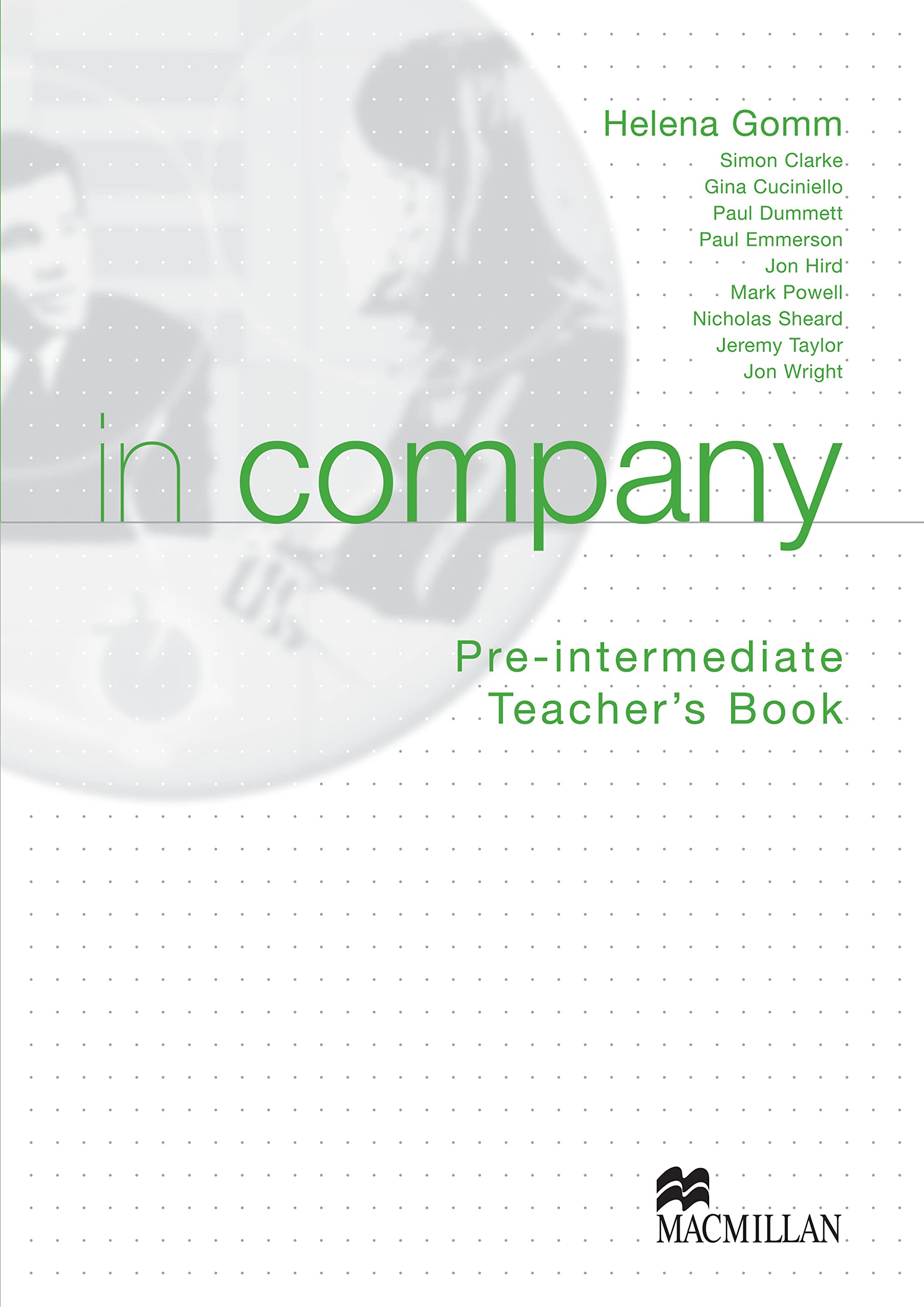 In Company Pre Intermediate Teachers Book: Teacher's Book Foreign Languages ​​& Dictionaries