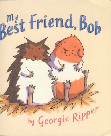 My Best Friend, Bob Novels & Short Stories
