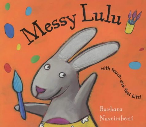 Furry Friends:Messy Lulu book