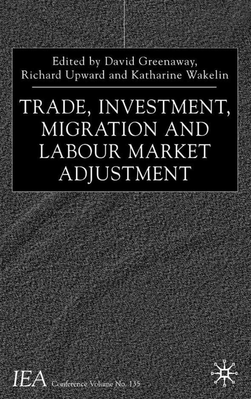 Trade, Investment, Migration and Labour Market Adjustment Law