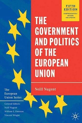 The Government and Politics of the European Union Politics & History
