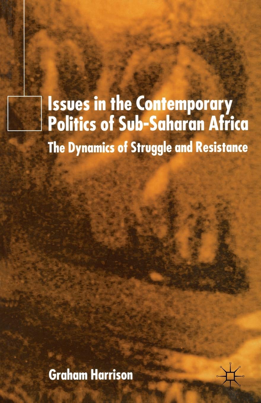 Issues in the Contemporary Politics of Sub-Saharan Africa Law