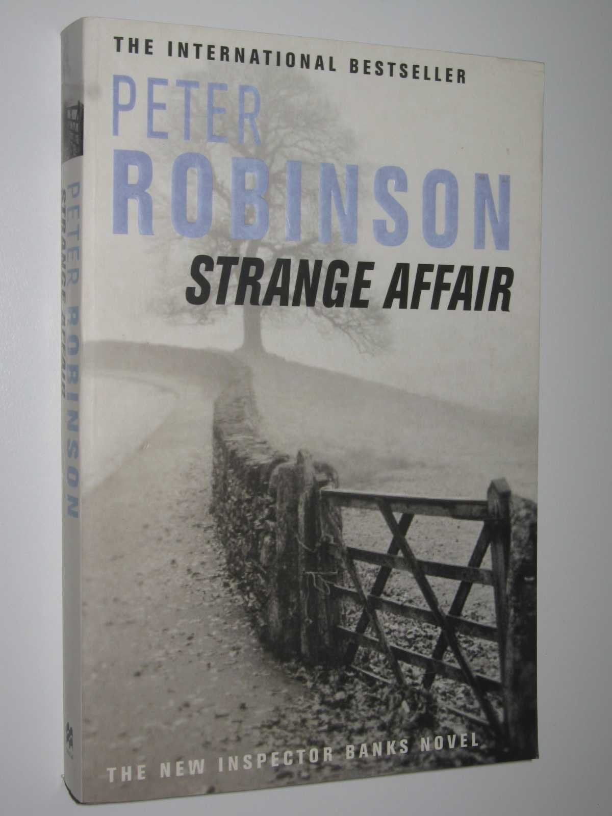Strange Affair: The 15th novel in the number one bestselling Inspector Alan Banks crime series (The Inspector Banks series, 15) Contemporary literature Books
