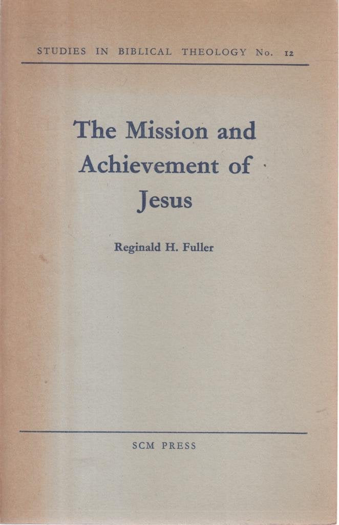 Mission and Achievement of Jesus book