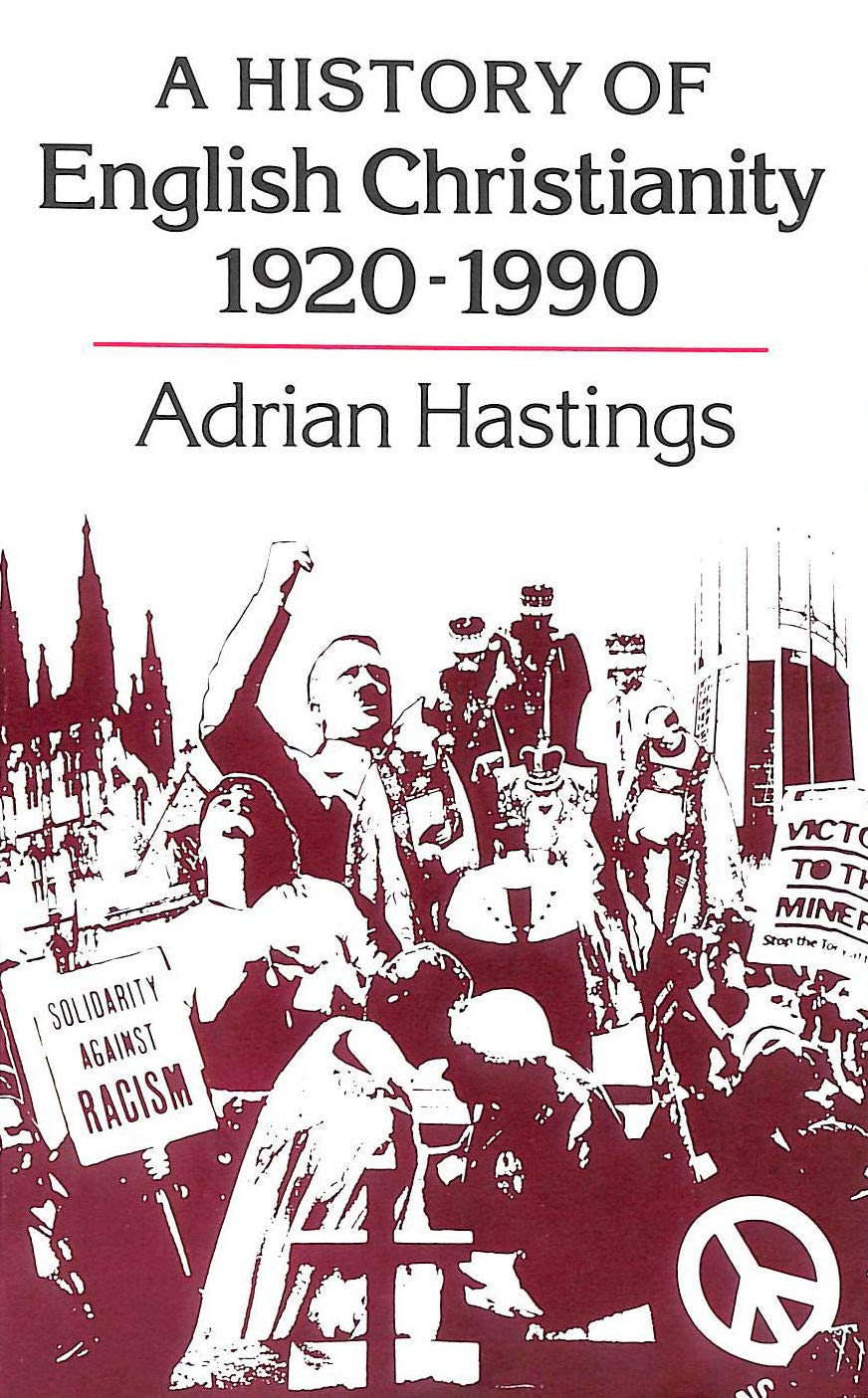 A History of English Christianity, 1920-90 book