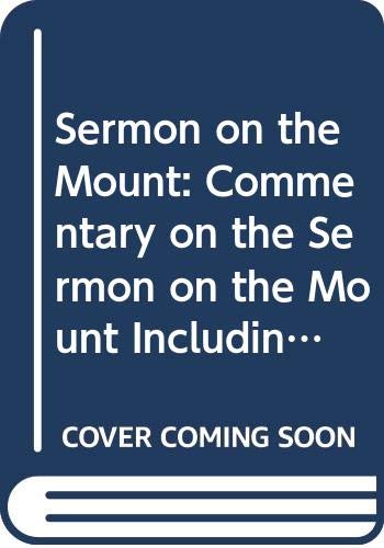 Sermon on the Mount: Commentary on the Sermon on the Mount Including the Sermon on the Plain (Matthew 5.3-7.27 and Luke 6.20-49) (Hermeneia) Religion & Esotericism