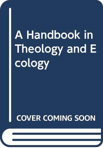 A Handbook in Theology and Ecology book