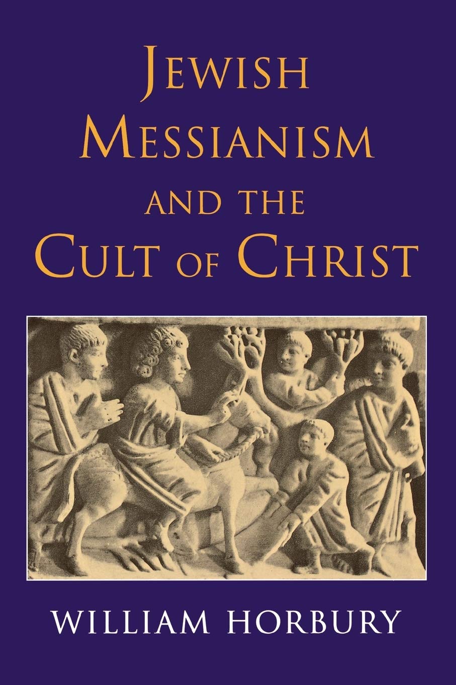 Jewish Messianism and the Cult of Christ Religion & Esotericism