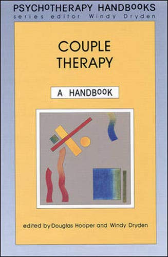 Couple Therapy: A Handbook (Psychotherapy Handbooks Series) Medicine